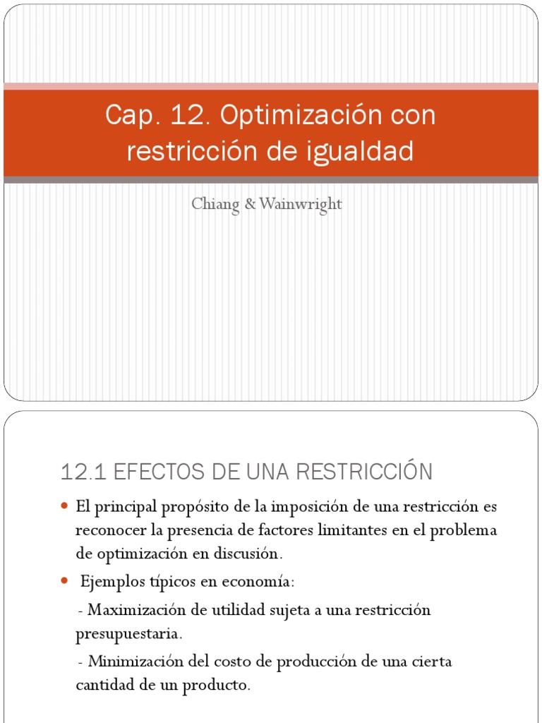 Capitulo 12 alpha chiang, optimizacion restringida. Conjunto convexo