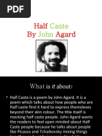 Half by Agard: Caste John