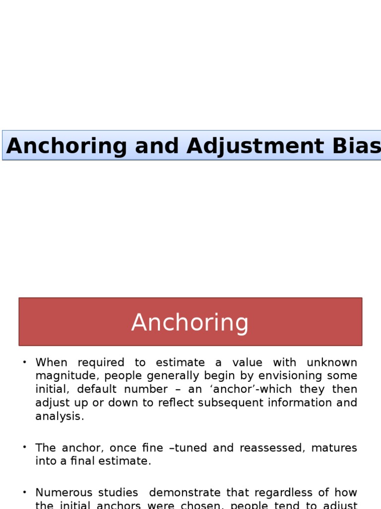 Anchoring and Adjustment Stocks Bias