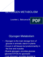 Glycogen Metabolism: Lourdes L. Balcueva, M.D