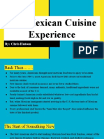 The Mexican Cuisine Experience