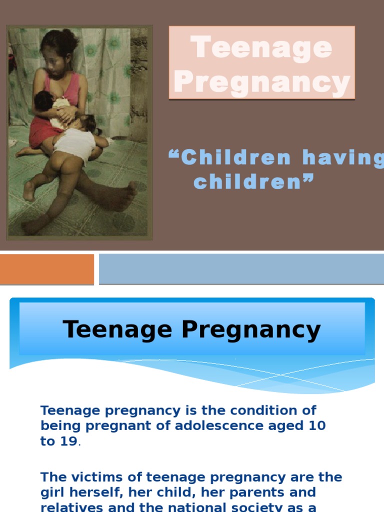 Teenage Pregnancy Ppt Teenage Pregnancy Adolescence