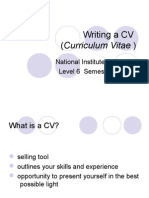 Writing A CV (Curriculum Vitae) : National Institute of Studies Level 6 Semester 2 2012
