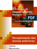 Teoria de Aprendizagem e Desenvolvimento Humano - Urie Brofenbrener