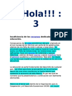 Insuficiencia de Los Recursos Dedicados A La Educación.