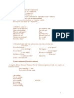 Present Continuous (Prezentul Continuu)