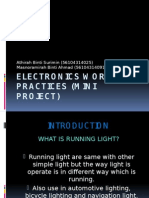 Electronics Workshop Practices (Mini Project) : Athirah Binti Surimin (56104314025) Masnoramirah Binti Ahmad (56104314091)