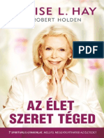 Louise L. Hay - Az Élet Szeret Téged