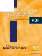 Livro Republica Democracia e Desenvolvimento-contribuições Ao Estado Brasileiro
