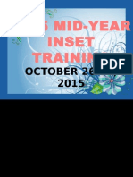 2015 MID-YEAR Inset Training: OCTOBER 26-30, 2015