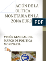 Aplicacion de La Politica Monetaria en La Zona Euro Final