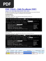 EMC VMAX - Fully Pre-Allocate Tdev