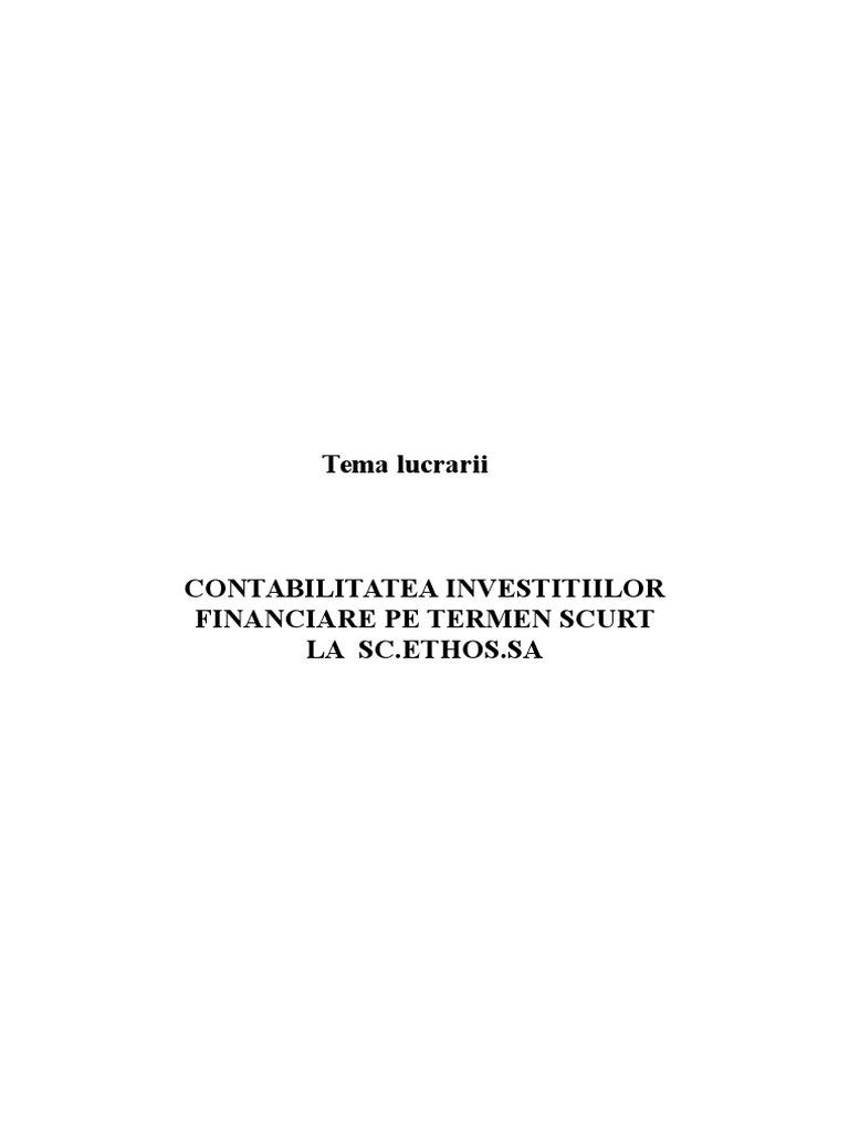 Contabilitatea Investitiilor Financiare Pe Termen Scurt La Sc Ethos Sa Doc