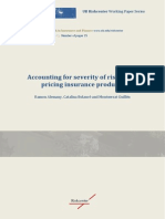 Accounting for severity of risk when pricing insurance products