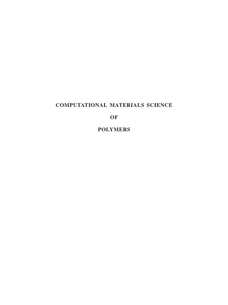 Computational Materials Science of Polymers PDF Polymers Copolymer