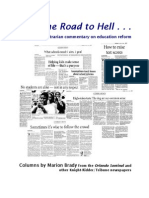 Marion Brady, 2010: The Road To Hell