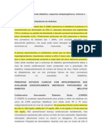 Dislipidemia No Paciente Diabético-Aspectos Etiopatogênicos, Clínicos e Terapêuticos