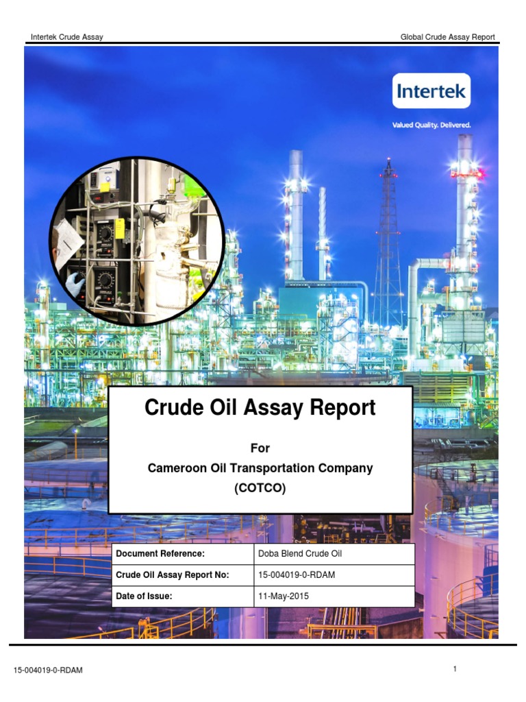 Doba Blend Crude Oil Assay Report | PDF | Fuel Oil | Petroleum