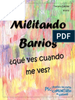 Militando Barrios, Tercera Edición