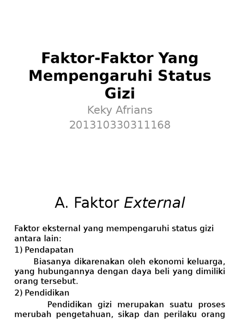 FaktorFaktor Yang Mempengaruhi Status Gizi
