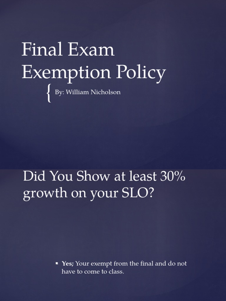 Final Exam Exemption Policy PDF Learning Behavior Modification