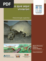 Los Que Aqui Vivieron Paleontologia de La Argentina