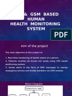 GPS and GSM Based Health Monitoring System