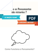 Pensamentos Ansiosos - Como Não Se Tornar Um Vício