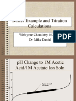 Buffer Example and Titration Calculations: With Your Chemistry 102 Host Dr. Mike Daniel