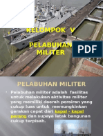 Pelabuhan Militer Kelompok V