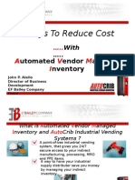 Reduce Costs With Automated Vendor Managed Inventory