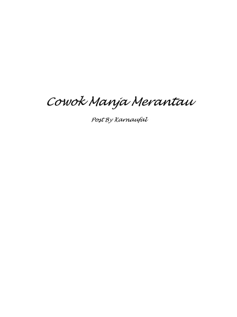 Cowok Manja Merantau