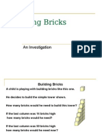 Building Bricks: An Investigation