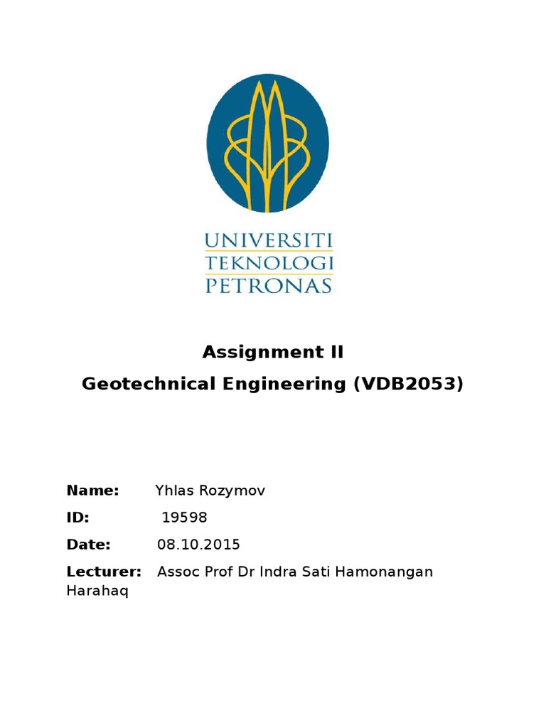 Assignment II Geotechnical Engineering (VDB2053) | PDF | Science ...