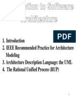 IEEE Recommended Practice For Architecture Modeling 3. Architecture Description Language: The UML 4. The Rational Unified Process (RUP)