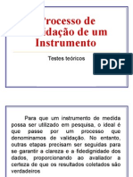 ProcessoProcesso de Validação de um Instrumento  de Validação de Um Instrumento