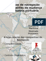 As Linhas de Navegação Como Agentes de Mudança