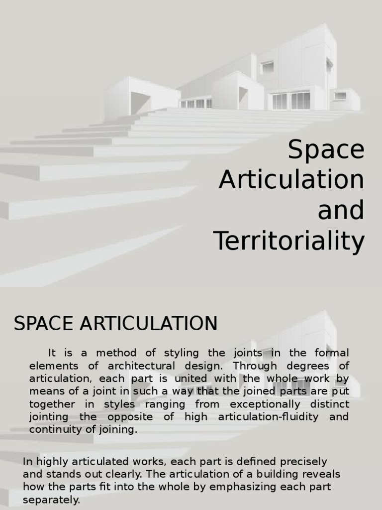 Space Articulation and Territoriality Framing (Construction) Plane