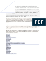 El Racismo Es Una Forma de Discriminación Centrada en Diferencias Biológicas