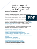 Dónde Puedo Encontrar Mi Historial de Chats en Skype Para El Escritorio de Windows y Qué Puedo Hacer Con Él