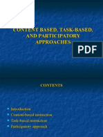 Content Based, Task-based, And Participatory Approaches
