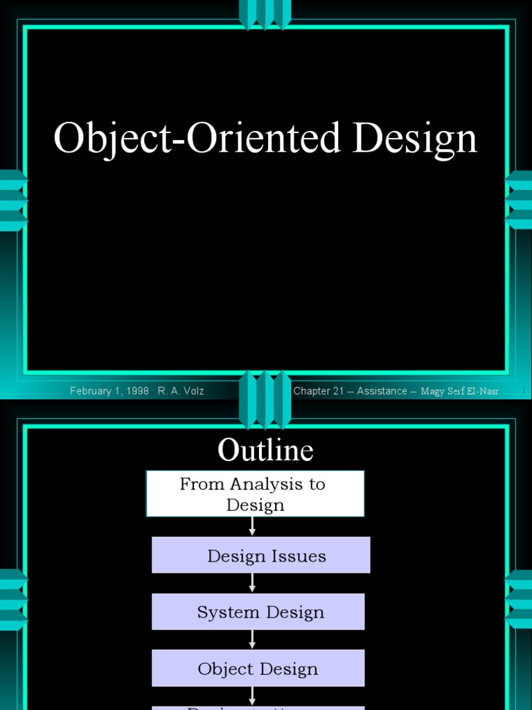 Object-Oriented Design: Chapter 21 - Assistance - Magy Seif El-Nasr ...