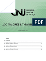 CNJ - Os 100 Maiores Litigantes