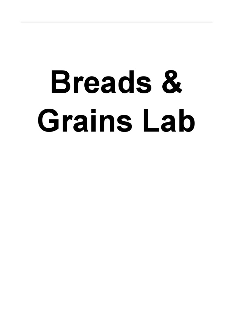 Breads and Grains Lab Recipes Guide | PDF | Pasta | Breads