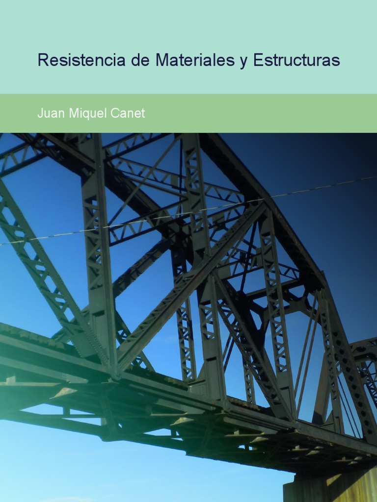 Resistencia de Materiales y Estructuras | PDF