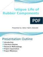 Fatigue Life of Rubber Components: Presented By: Abdul Hakim Abdullah