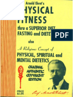 Physical Fitness Thru a Superior diet fasting and dietetics