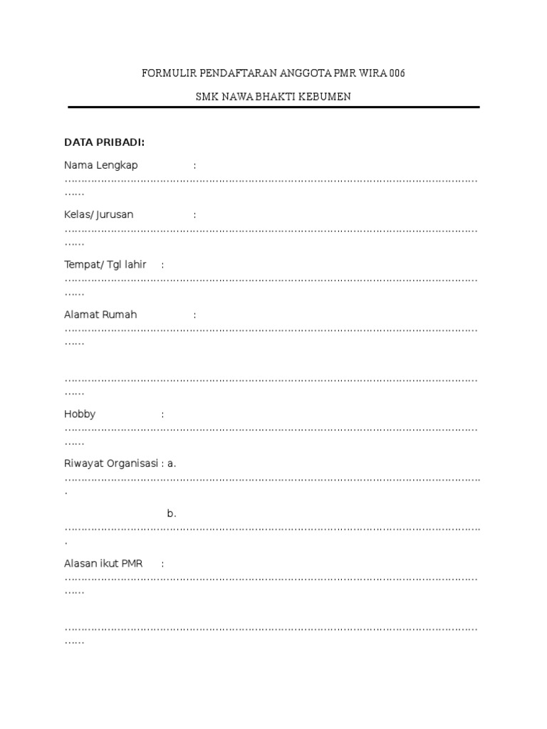 Contoh Formulir Pendaftaran Anggota Pmr - Simak Gambar Berikut