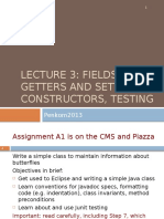 Lecture 3: Fields, Getters and Setters, Constructors, Testing