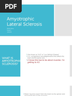 Amyotrophic Lateral Sclerosis: Briana Ibarra Period 2 12/16/15